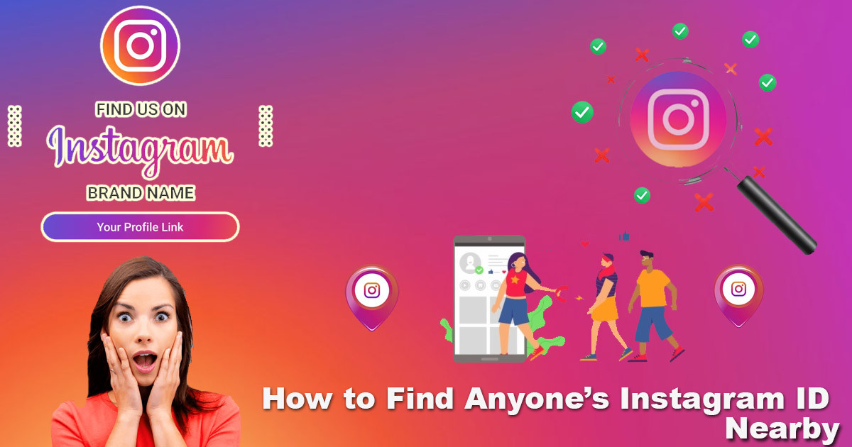 How to Find Anyone’s Instagram ID Nearby — Secret Trick 2026