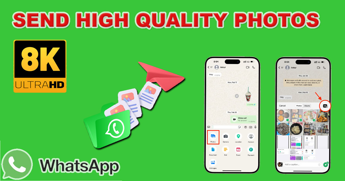 How to Send WhatsApp Photos and Videos in HD Quality