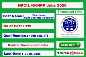 NPCIL KKNPP Jobs
