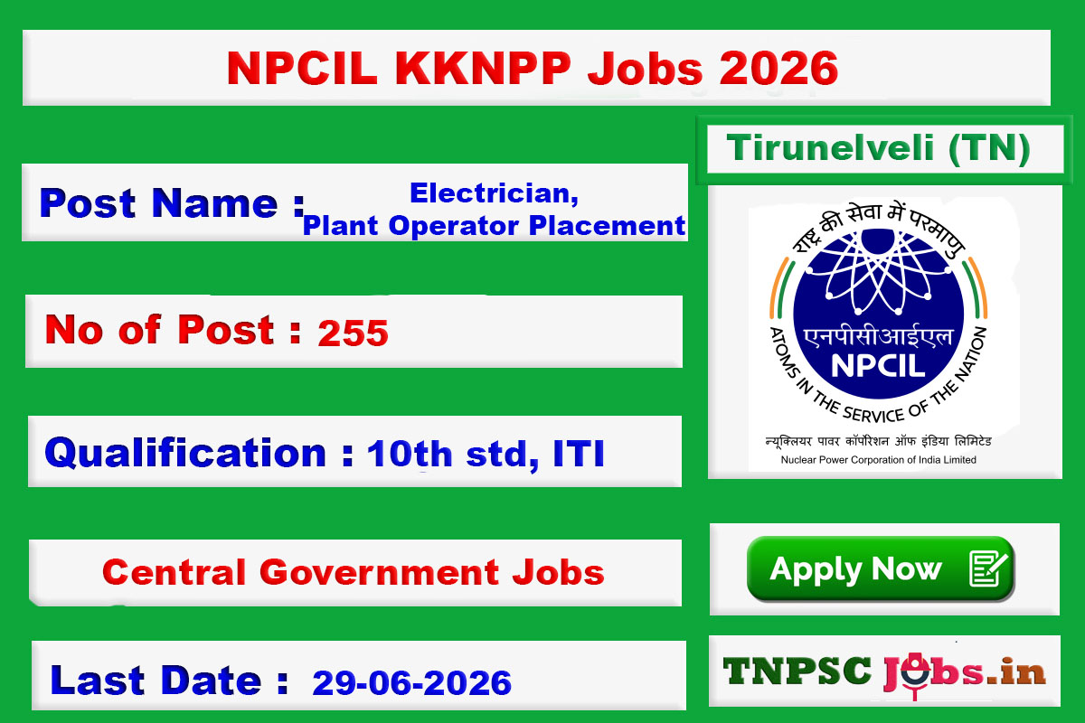 NPCIL KKNPP Jobs